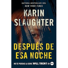 DESPUES DE ESA NOCHE                    