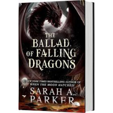 THE BALLAD OF FALLING DRAGONS THE BALLAD OF FALLING DRAGONS