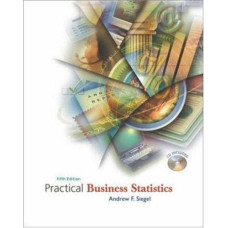 PRACTICAL BUSINESS STATISTICS