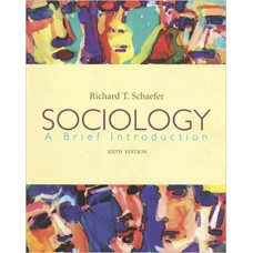 SOCIOLOGY A BRIEF INTRODUCTION 6E