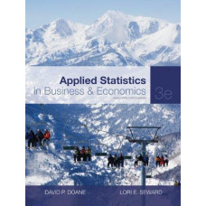 APPLIED STATISTICS IN BUSINESS & ECO 3ED