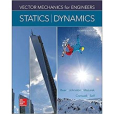 STATICS DYNAMICS VECTOR MECHANICS 11ED