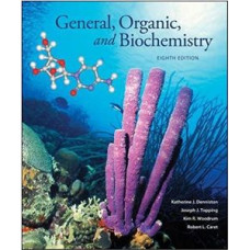 GENERAL ORGANIC AND BIOCHEMISTRY 8ED