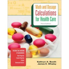 MATH AND DOSAGE CALCULATIONS