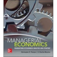 MANAGERIAL ECONOMICS FOUNDATIONS OF 12ED