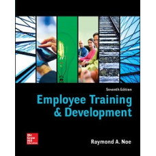 EMPLOYEE TRAINING & DEVELOPMENT 7ED