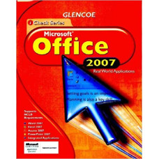 MICROSOFT OFFICE 2007 REAL WORLD APPL 09