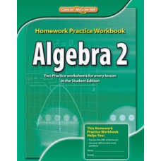 ALGEBRA 2 2010 HOMEWORK PRACTICE WB