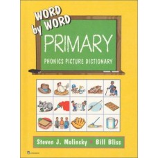 WORD BY WORD PRIMARY PHONICS PICTURE DIC