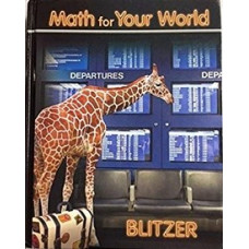 MATH FOR YOUR  WORLD                    