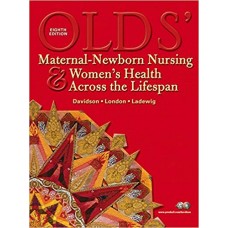 OLDS MATERNAL-NEWBORN NURSING WOMEN 8