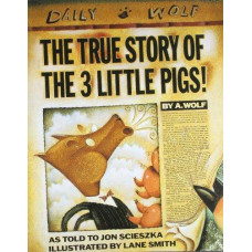 THE TRUE STORY OF THE 3 LITTLE PIGS