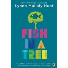FISH IN A TREE FISH IN A TREE