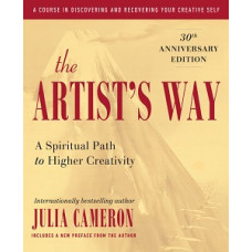 THE ARTISTS WAY 30TH ANNIVERSARY ED