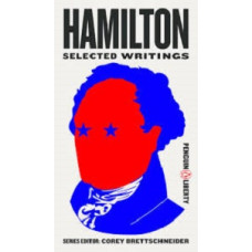 HAMILTON SELECTED WRITINGS