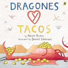 DRAGONES Y TACOS DRAGONES Y TACOS