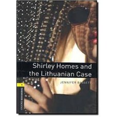 SHIRLEY HOLMES AND THE LITUANIAN CASE