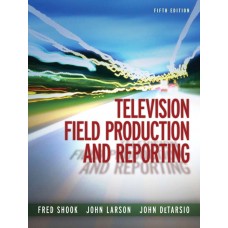 TELEVISION FIELD PRODUCTIOON AND REPO