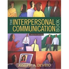 THE INTERPERSONAL COMMUNICATION 12ED