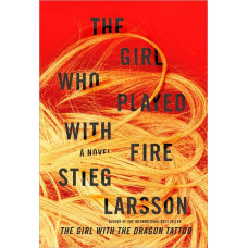 THE GIRL WHO PLAYED WITH FIRE