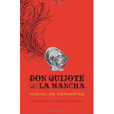 DON QUIJOTE DE LA MANCHA DON QUIJOTE DE LA MANCHA