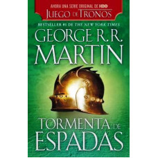 TORMENTA DE ESPADAS #3 CANCION DE HIELO