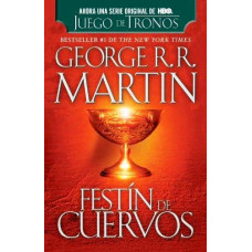 FESTIN DE CUERVOS #4 CANCION DE HIELO