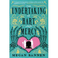 THE UNDERTAKING OF HART AND MERCY