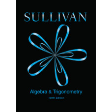 ALGEBRA & TRIGONOMETRY 10ED