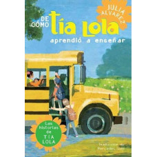 DE COMO TIA LOLA APRENDIO A ENSENAR