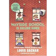 WAYSIDE SCHOOL IN FALLING DOWN