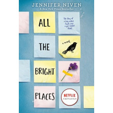 ALL THE BRIGHT PLACES