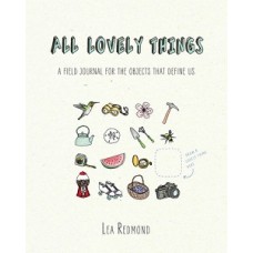 ALL LOVELY THINGS
