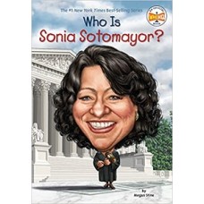 WHO IS SONIA SOTOMAYOR