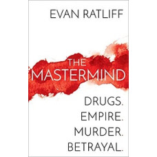 THE MASTERMIND DRUGS EMPIRE MURDER BET