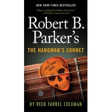 ROBERT B PARKERS THE HANGMANS SONNET