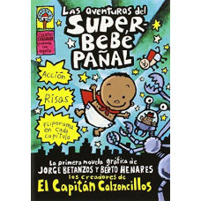 LAS AVENTURAS DEL SUPER BEBE PANAL