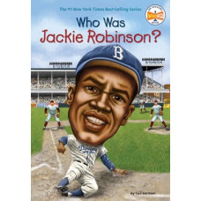 WHO WAS JACKIE ROBINSON