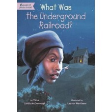 WHAT WAS THE UNDERGROUND RAILROAD