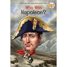 WHO WAS NAPOLEON