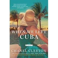 WHEN WE LEFT CUBA