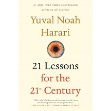 21 LESSONS FOR THE 21ST CENTURY