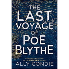 THE LAST VOYAGE OF POE BLYTHE