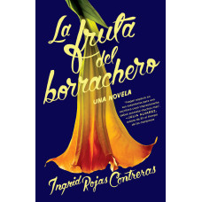LA FRUTA DEL BORRACHERO LA FRUTA DEL BORRACHERO