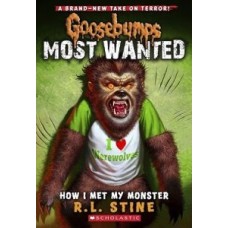 GOOSEBUMPS MOST WANTED 3 HOW I MET MY MO