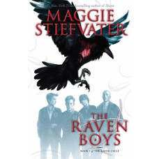 THE RAVEN BOYS