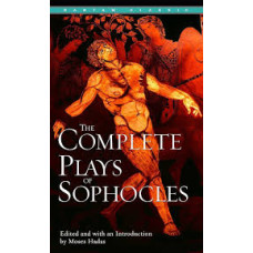 THE COMPLETE PLAYS OF SOPHOCLES THE COMPLETE PLAYS OF SOPHOCLES