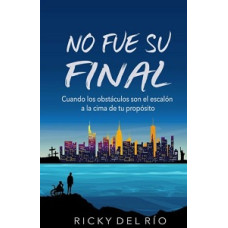 NO FUE SU FINAL                         