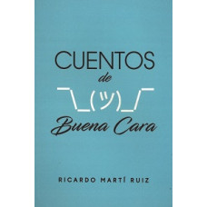 CUENTOS DE BUENA CARA