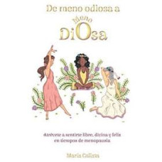 DE MENO ODIOSA A MENO DIOSA DE MENO ODIOSA A MENO DIOSA